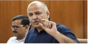 Manish Sisodia Arrested